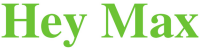 HEY MAX
