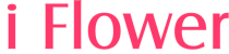 I FLOWER