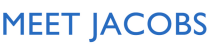 MEET JACOBS