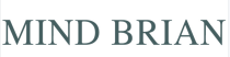 MIND BRIAN