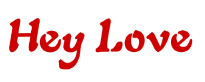 Hey Love