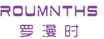 罗漫时ROUMNTHS